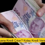 En Az Kaç Puana Kredi Çıkar? Kolay Kredi Veren Bankalar